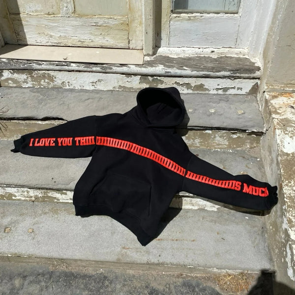 I Love You This Much Hoodie – Black Graphic Streetwear Edition